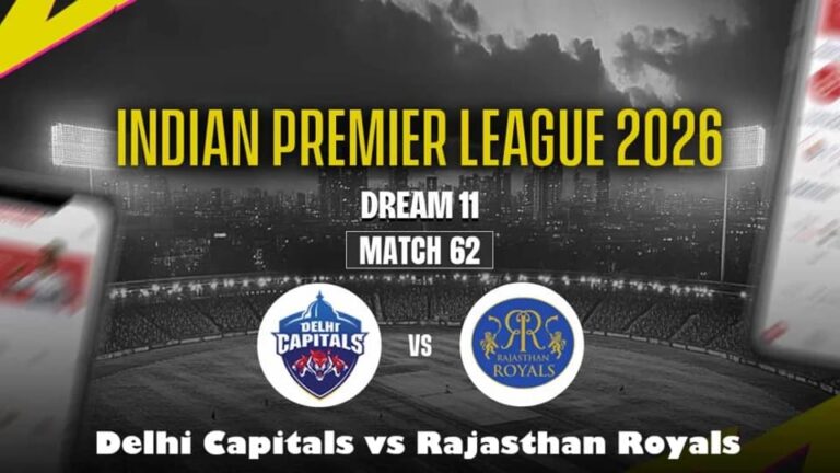 Delhi Capitals vs Rajasthan Royals IPL 2026 Match 62: Preview, Fantasy Tips & Prediction